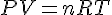 PV=nRT